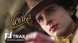 WONKA - Official Trailer