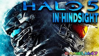 Halo 5: Guardians in hindsight | Campaign thoughts 3 years later