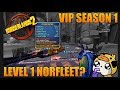 VIP Season 1! Level 1 NORFLEET!!?