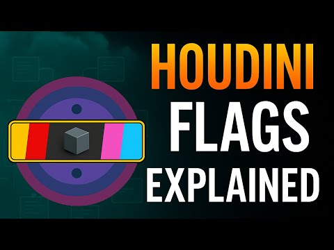 Houdini Flags Explained | Master Visibility, Rendering & Display Control