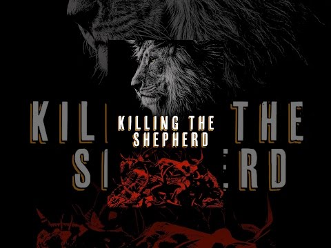Killing the Shepherd