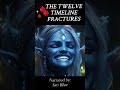 The Twelve Timeline Fractures ⏰🎄🕰️🎅🏻