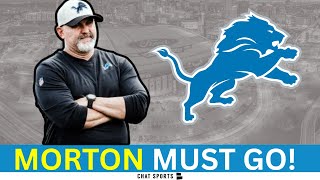 Lions Lose, John Morton Must Go