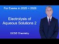 GCSE Science Revision Chemistry "Electrolysis of Aqueous Solutions 2"