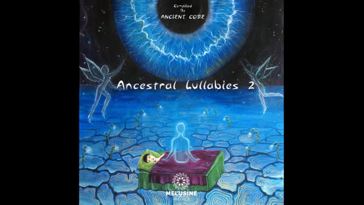 VA - Ancestral Lullabies 2  (2016)
