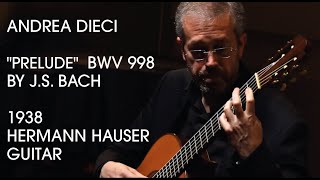 'A TRIBUTE TO HERMANN HAUSER' // Andrea Dieci // Bach - Prelude 998 by Roma Expo Guitars 863 views 6 months ago 2 minutes, 19 seconds