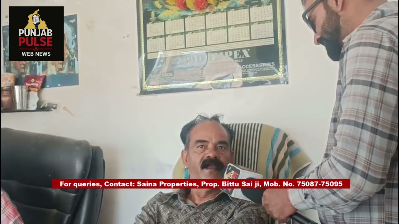 🏠 Exclusive Interview with Saina Properties | Trusted Property Dealer on Bhamian Road, Ludhiana