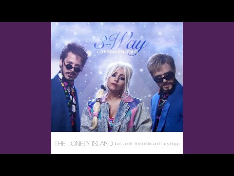 The Lonely Island, Justin Timberlake, Lady Gaga - 3-Way (The Golden Rule) (Edited Version)