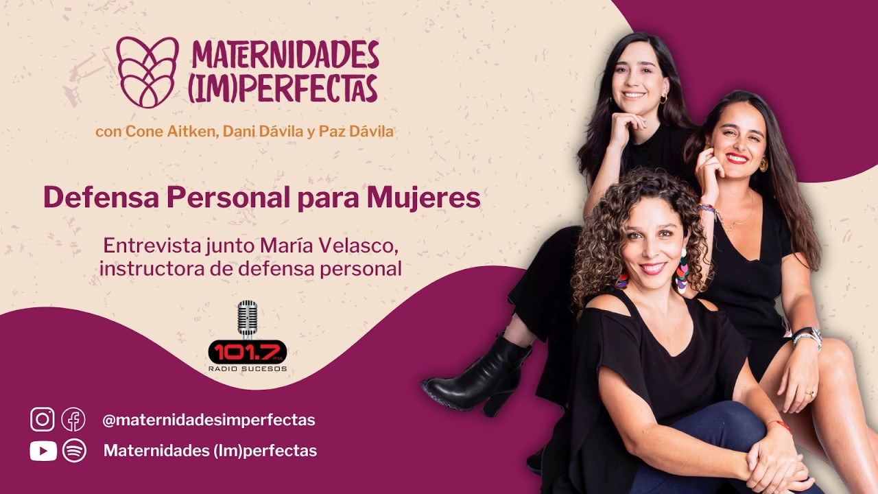 Maternidades Imperfectas - Defensa Personal para Mujeres