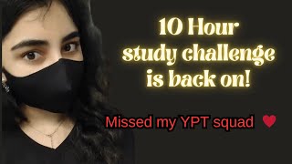 Only UPSC Aspirants 10 hour study with me challenge at YPT