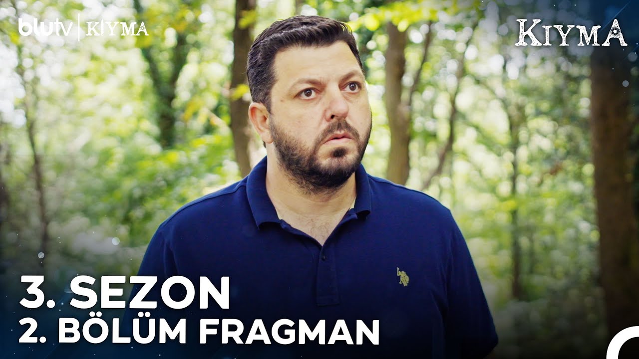Kıyma’nın Yeni Bölüm Fragmanı! , fragmanı, bölüm tanıtımı İncelemesi