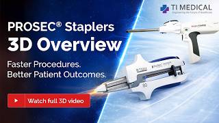 Celebrity Prosec® Staplers 3D Overview | Linear Cutter, Endoscopic, Powered ELC & Reloads Profile