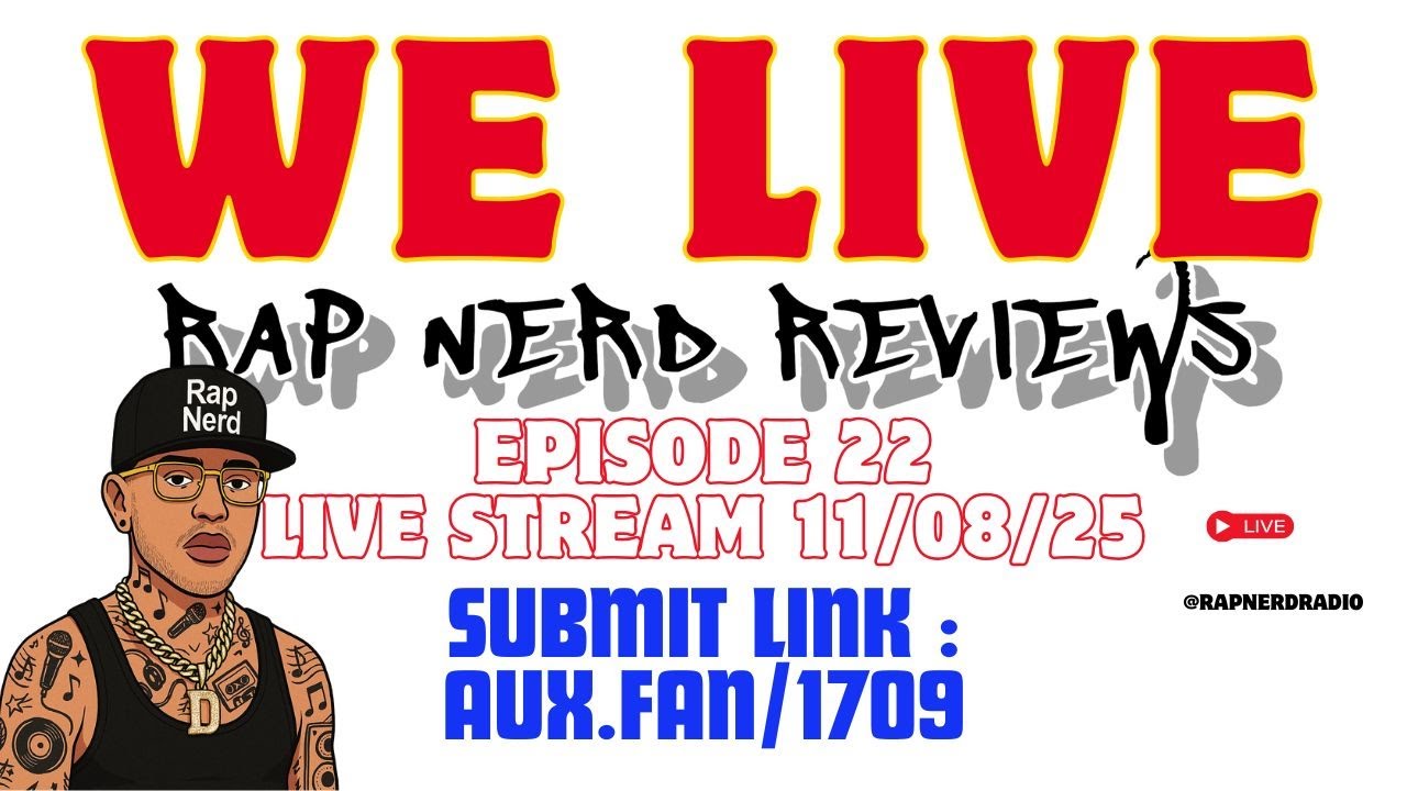 Rap Nerd Reviews Ep. 22 (LIVE) | Indie Hip Hop Song Reviews + Song Wars