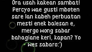 Story wa (sabar. Ora usah kakeen sambat)