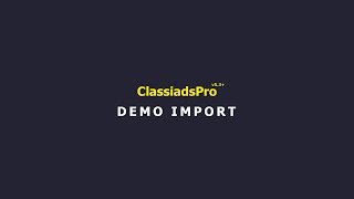 Demo Import for Classiads Pro Since v5.3