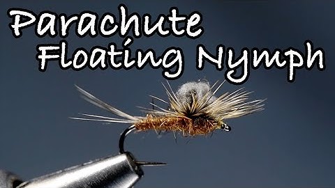 Parachute Floating Nymph Fly Tying Instructions by Charlie Craven