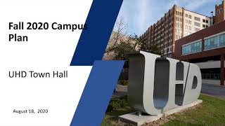 UHD Campus Town Hall