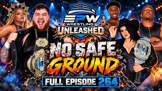 EPW Wrestling Unleashed Episode #263 | No Safe Ground!