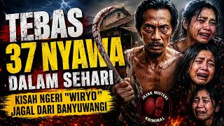Kisah Wiryo Banyuwangi : Dendam Warisan yang Berakhir Menjadi Legenda Kelam