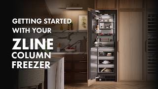 Getting Started with your ZLINE Column Freezer (RBCFV) | ZLINE Education Station