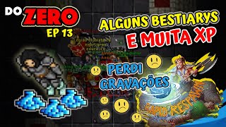 EK FROM ZERO – TIBIA – EP 13 – Level 176 to 192 | SOME BESTIARYS, WE LOST THE RAPID RECORDING =(