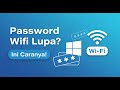 CARA MENAMPILKAN PASSWORD WIFI YANG SUDAH TERHUBUNG