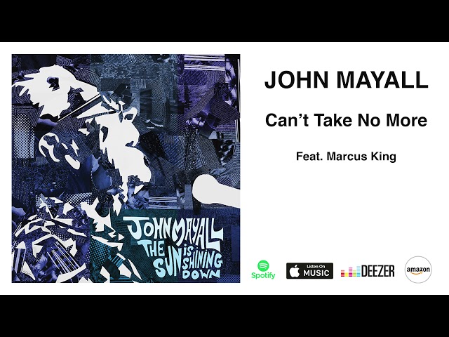 John Mayall - Can't Take No More