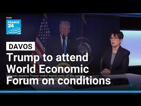 Trump to attend World Economic Forum in Davos on conditions • FRANCE 24 English