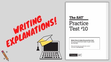 SAT Practice Test 10 Writing Walkthrough