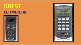 Best Lcr Meters Top 5 Lcr Meters Reviews 2021