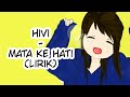 Download Lagu Hivi - Mata Ke Hati lirik
