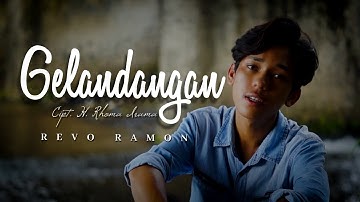 GELANDANGAN Cipt. H. Rhoma Irama by REVO RAMON || Cover Video Subtitle