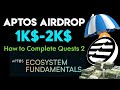 Aptos 2nd airdrop  how to complete quests 2  live tutorial
