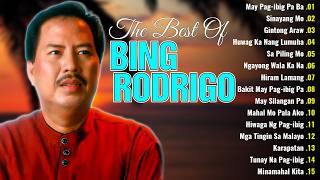 BING RODRIGO Greatest Hits Full Allbum 💖BING RODRIGO Tagalog Love Songs Of All Time #66