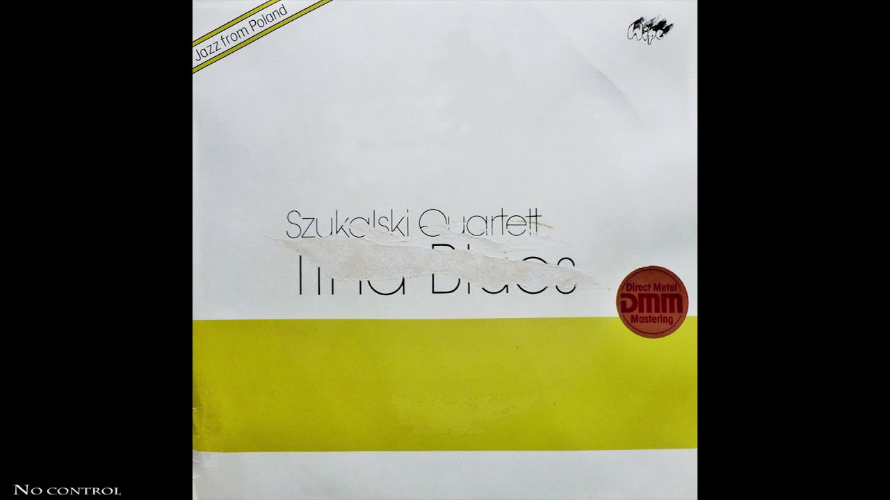 Szukalski Quartett  - Tina Blues - Side A - [Winyl]