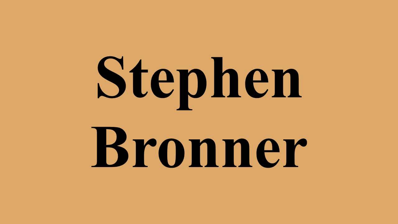 Stephen Bronner