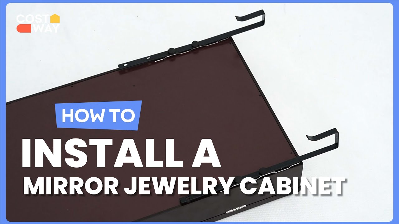 How to Install the Wall Mounted Screen Mirror Jewelry Cabinet Armoire | HW67236 