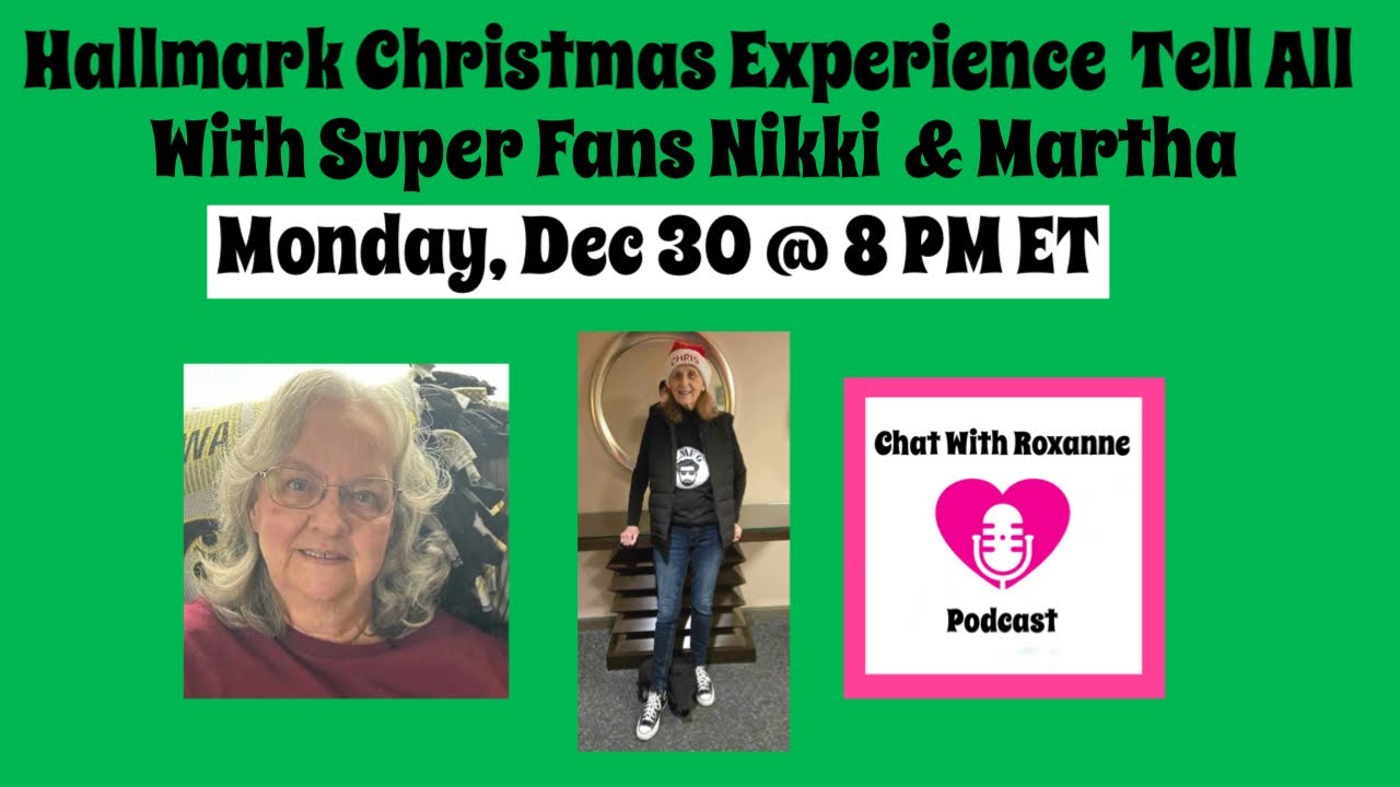 Hallmark Christmas Experience with Nikki & Martha