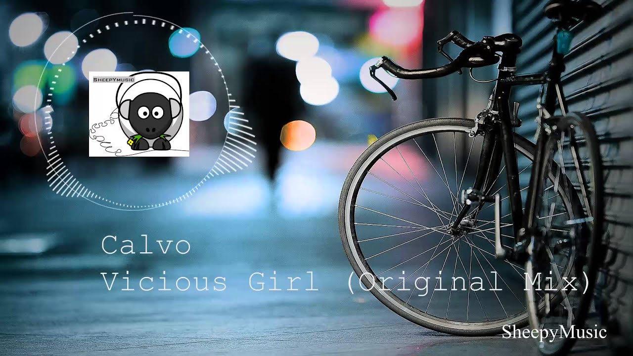 Calvo - Vicious Girl (Original Mix)