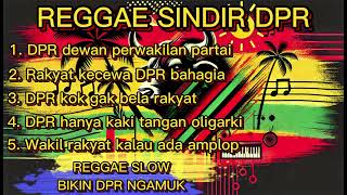 Kumpulan Musik Reggae dpr Dewan Perwakilan Partai   Rakyat Kecewa Dpr Bahagia  