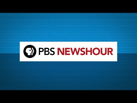 Watch Live: PBS NewsHour - Watch Live: PBS NewsHour