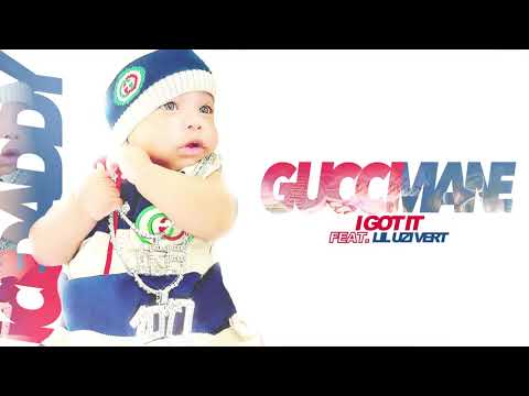 Gucci Mane – I Got It feat. Lil Uzi Vert