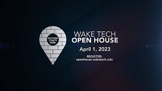 Wake Tech - Ignite Your Future, Open House Saturday, April 1