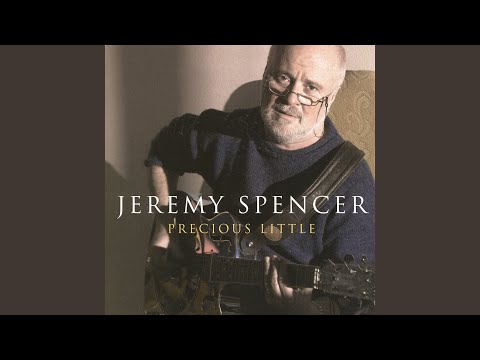 Jeremy Spencer – Precious Little – CD (Album, Stereo), 2006 [r10716444 ...