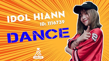 360Live - Điệu nhảy hớp hồn của idol HiAnn (ID: 1116739)