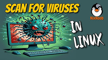 Scan for Viruses in Linux