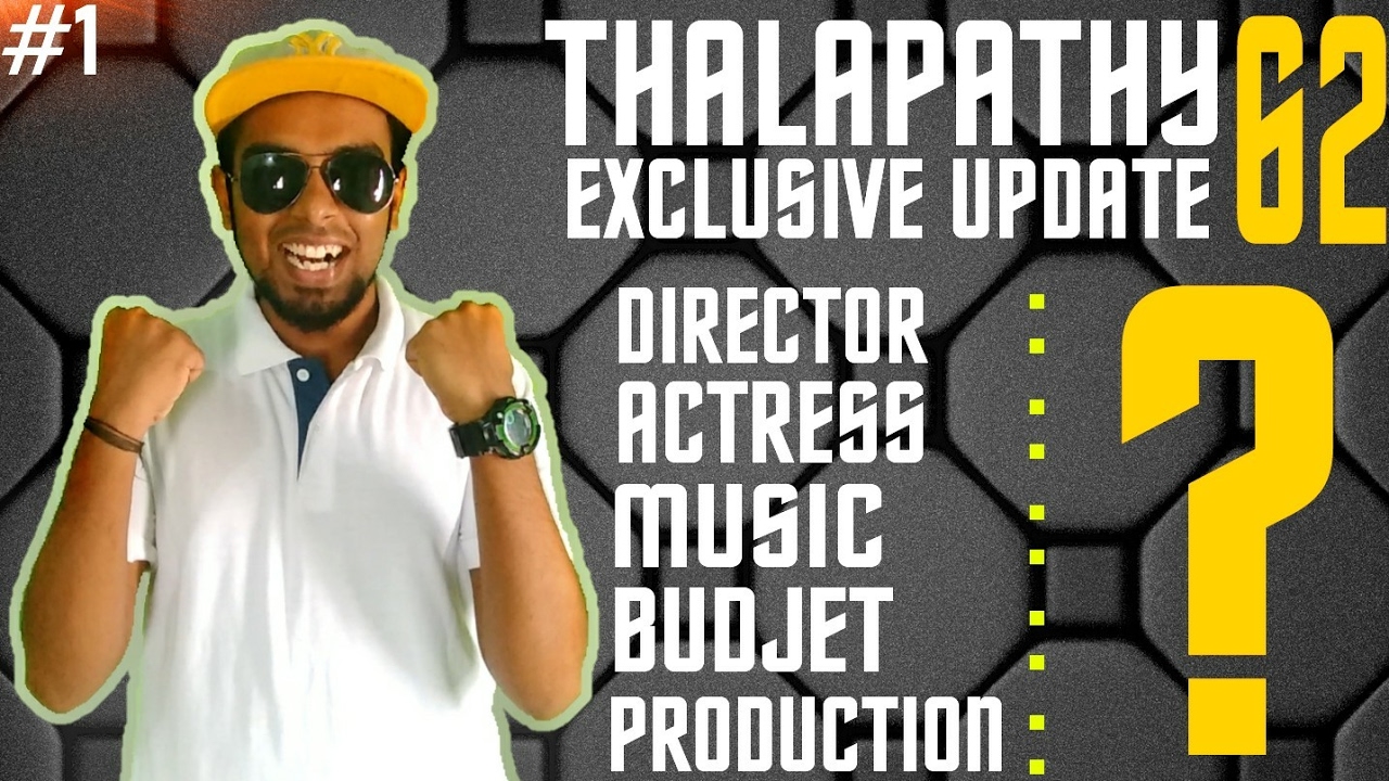 #Thalapathy62