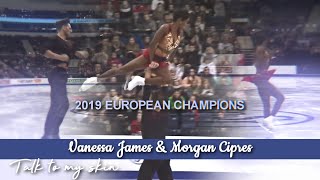 Vanessa James & Morgan Ciprès | European Champions
