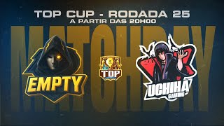 𝗧𝗢𝗣 𝗖𝗨𝗣 𝗟𝗕𝗘 | 25ª 𝗥𝗢𝗗𝗔𝗗𝗔 | EMP 🆚 UCH