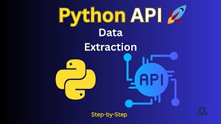 Python API Tutorial 🔌 | Data Extraction with Requests (Beginner Guide)